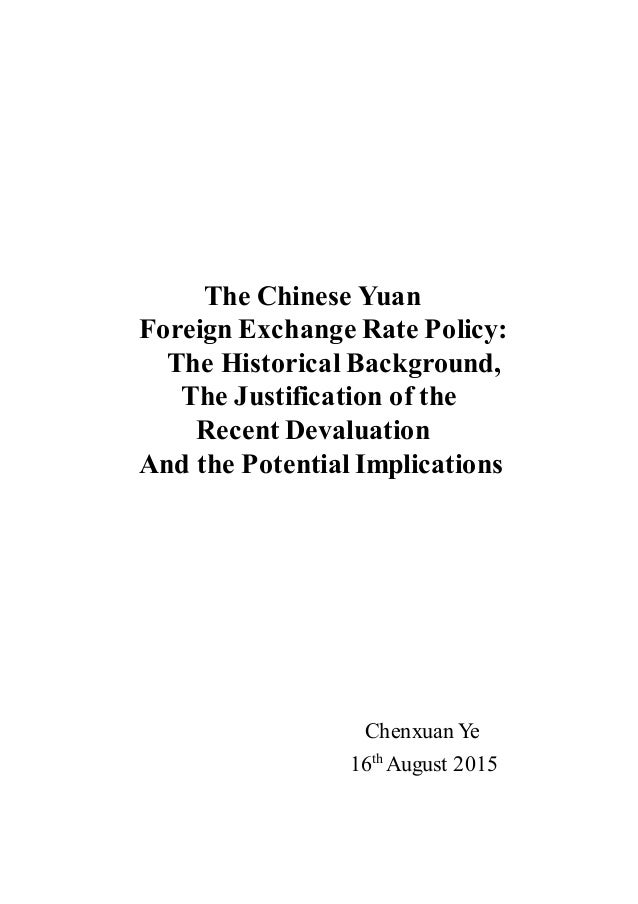 The Chinese Yuan Foreign Exchange Rate Policy The Historical Backgro - 